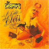 Cramps, The - Can Your Pussy Do The Dog?